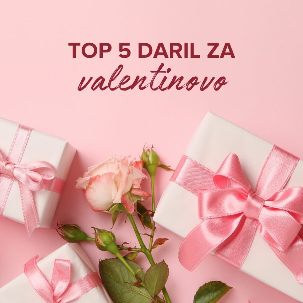 top 5 daril za valentinovo